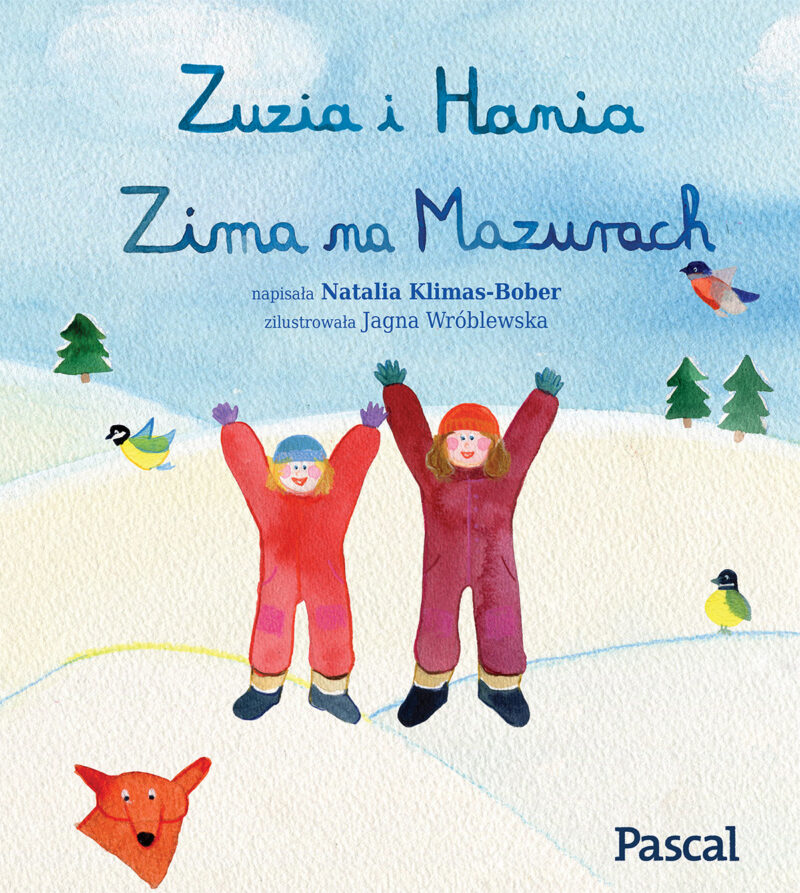 Zima na Mazurach. Zuzia i Hania