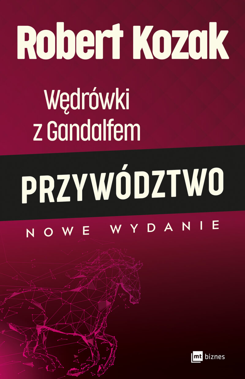 Wędrówki z gandalfem przywództwo