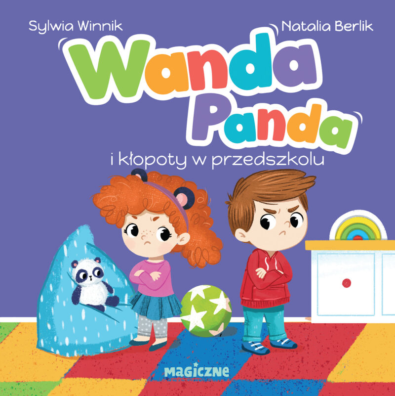 Wanda Panda i kłopoty w przedszkolu. Wanda Panda