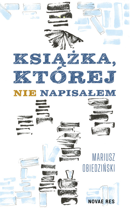 Książka, której nie napisałem
