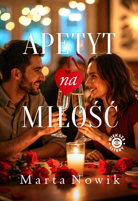 Apetyt na miłość