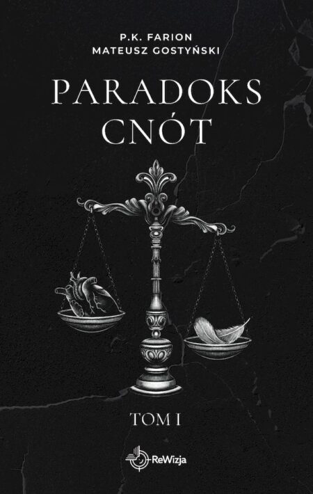 Paradoks Cnót. Tom 1