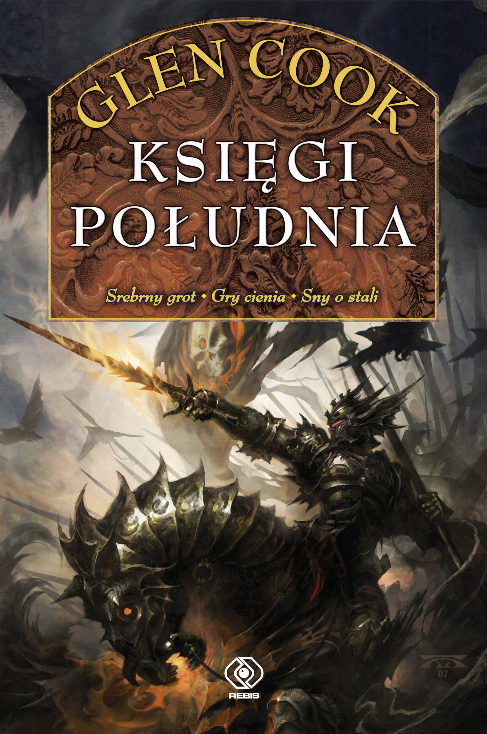 Księgi Południa. Czarna Kompania. Tom 2