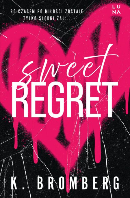 Sweet Regret