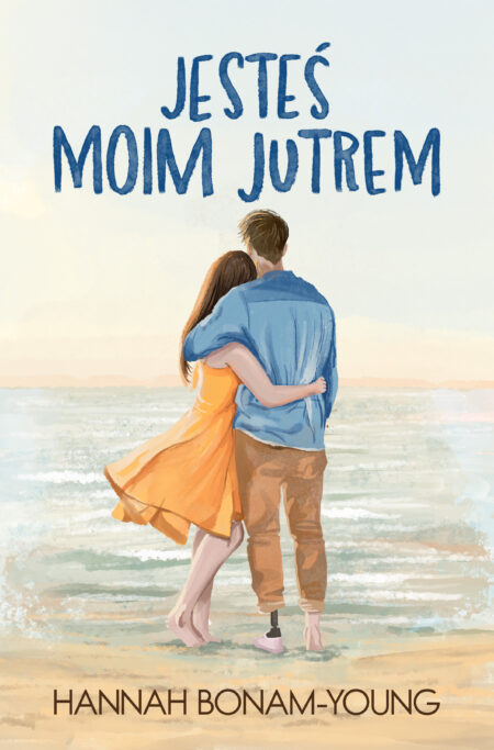 Jesteś moim jutrem