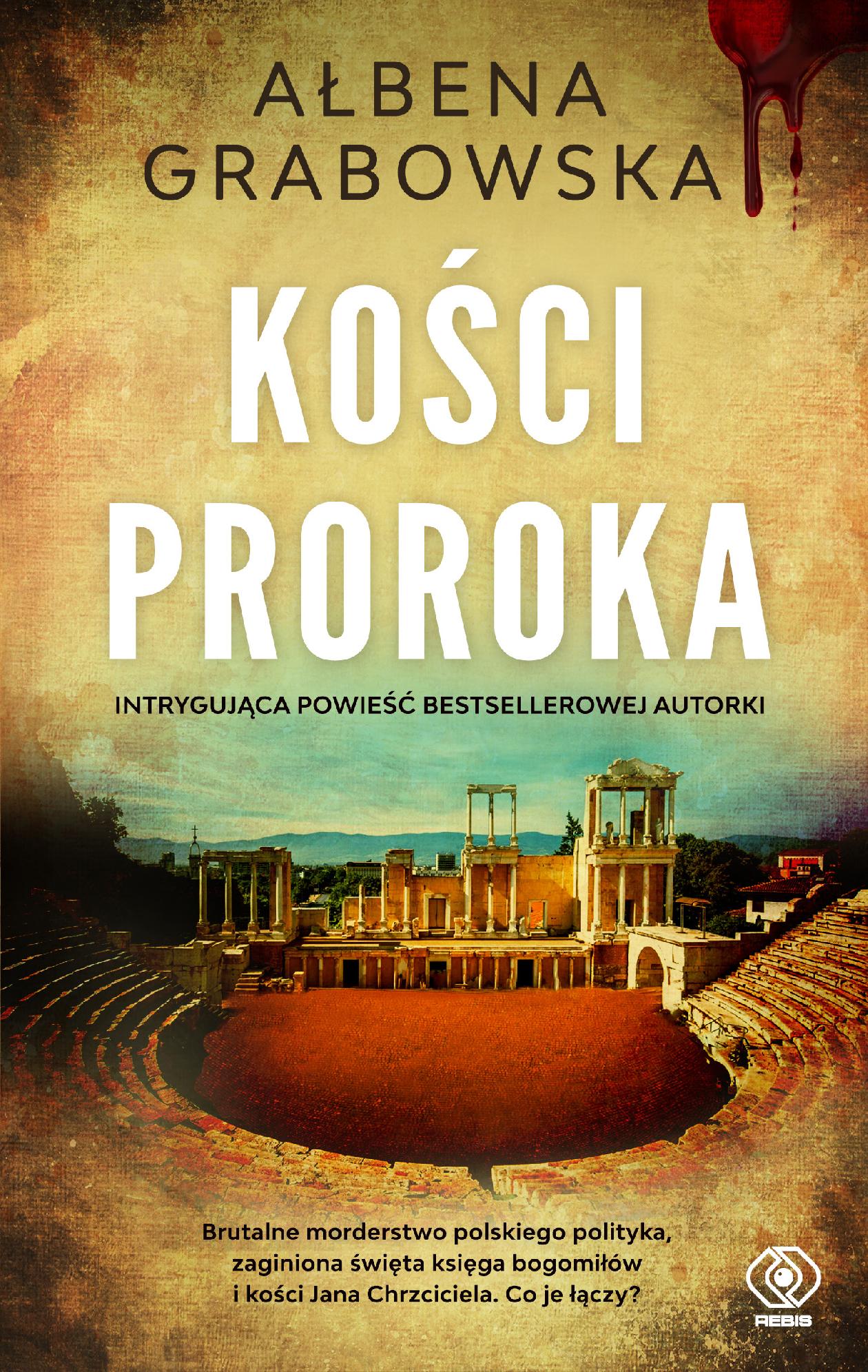 Kości proroka wyd. 2025