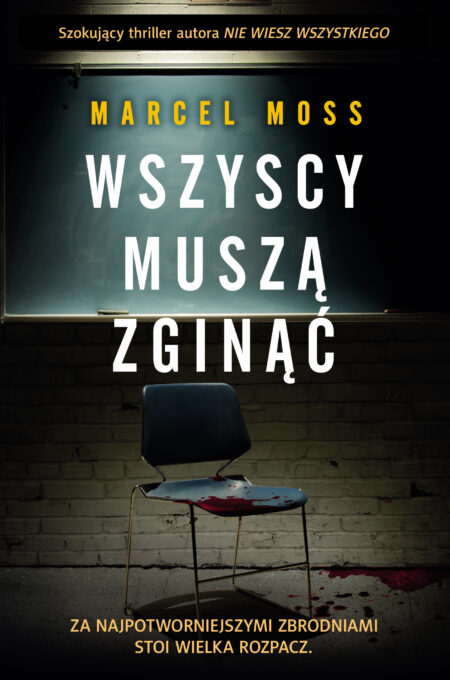 Wszyscy muszą zginąć wyd. 2