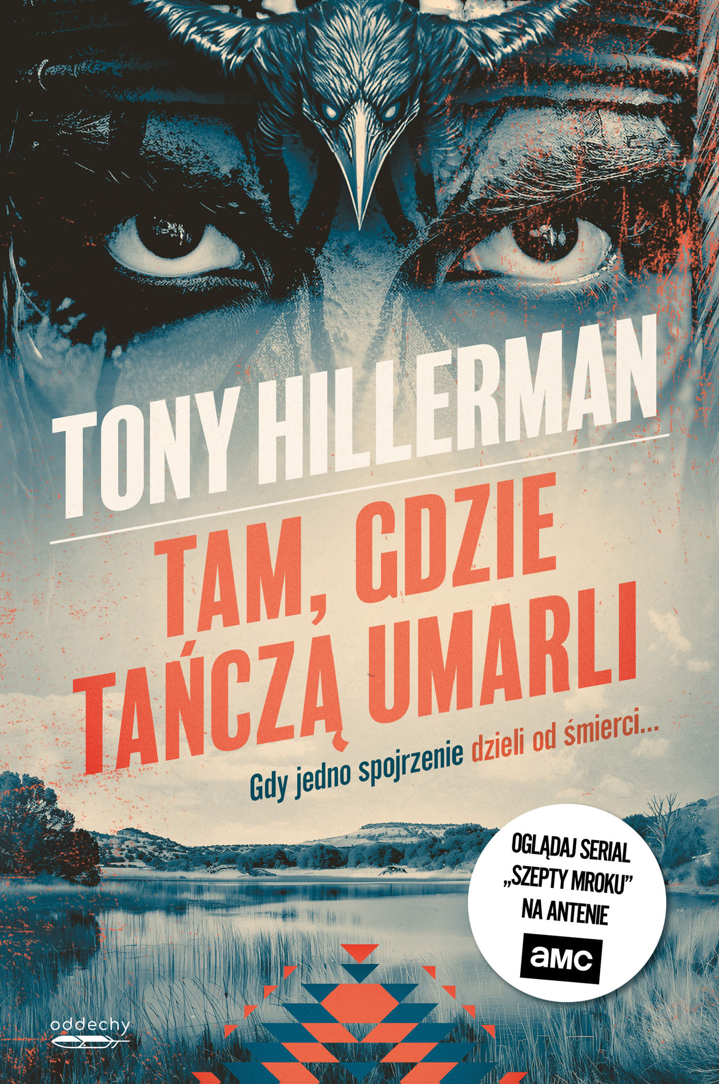 Tam, gdzie tańczą umarli. Detektyw Joe Leaphorn. Tom 2