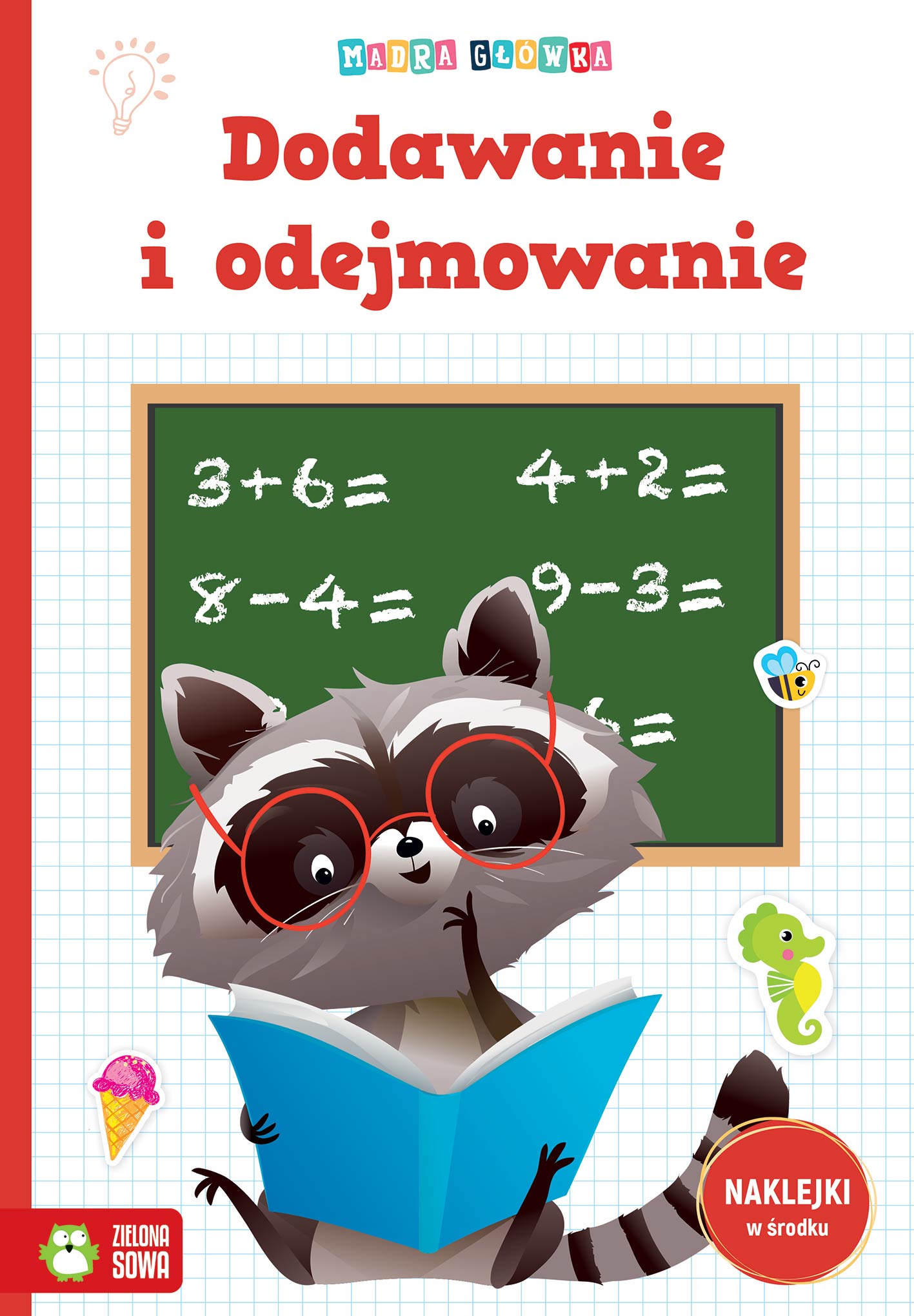 Dodawanie i odejmowanie. Mądra główka