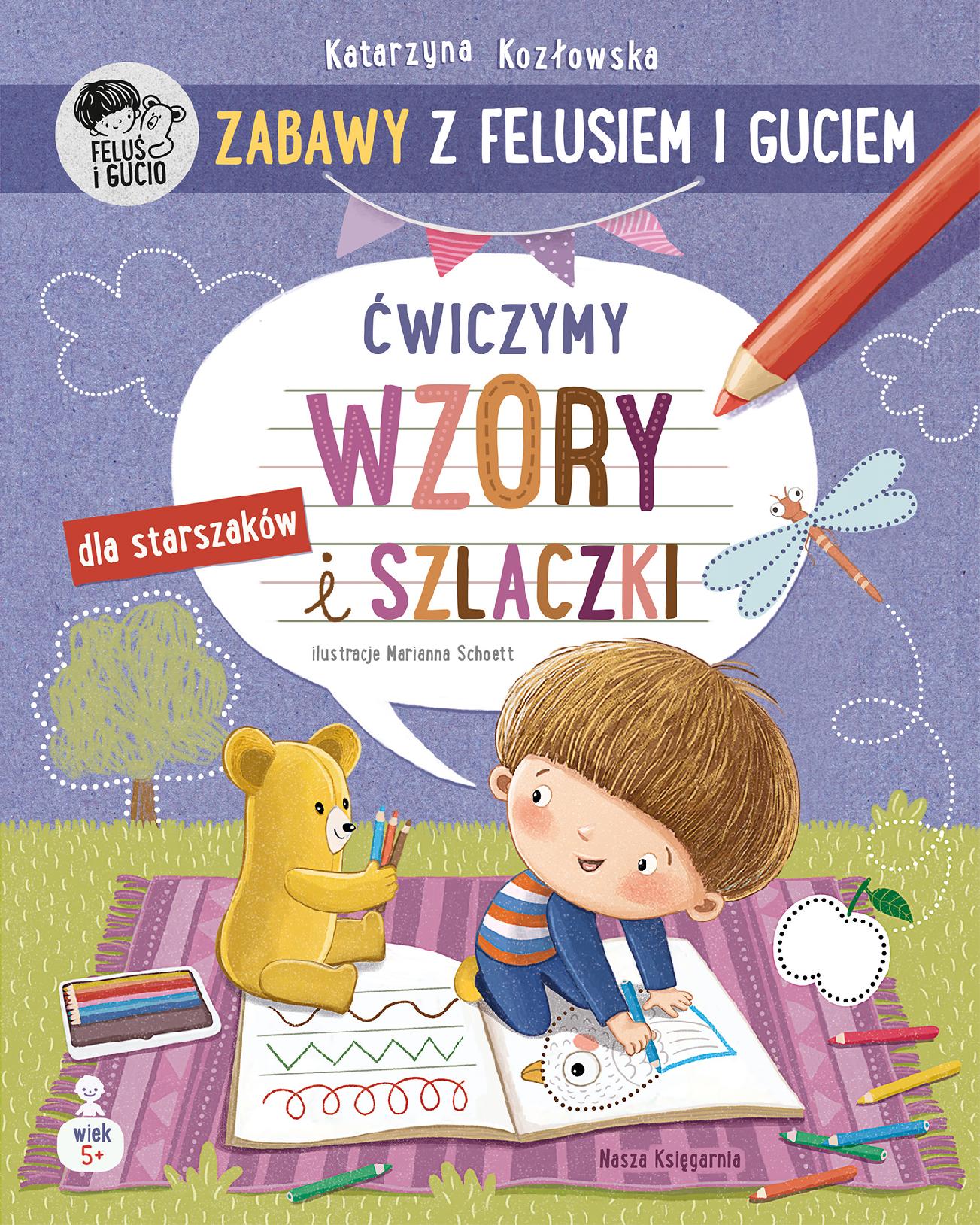 Ćwiczymy wzory i szlaczki. Zabawy z Felusiem i Guciem