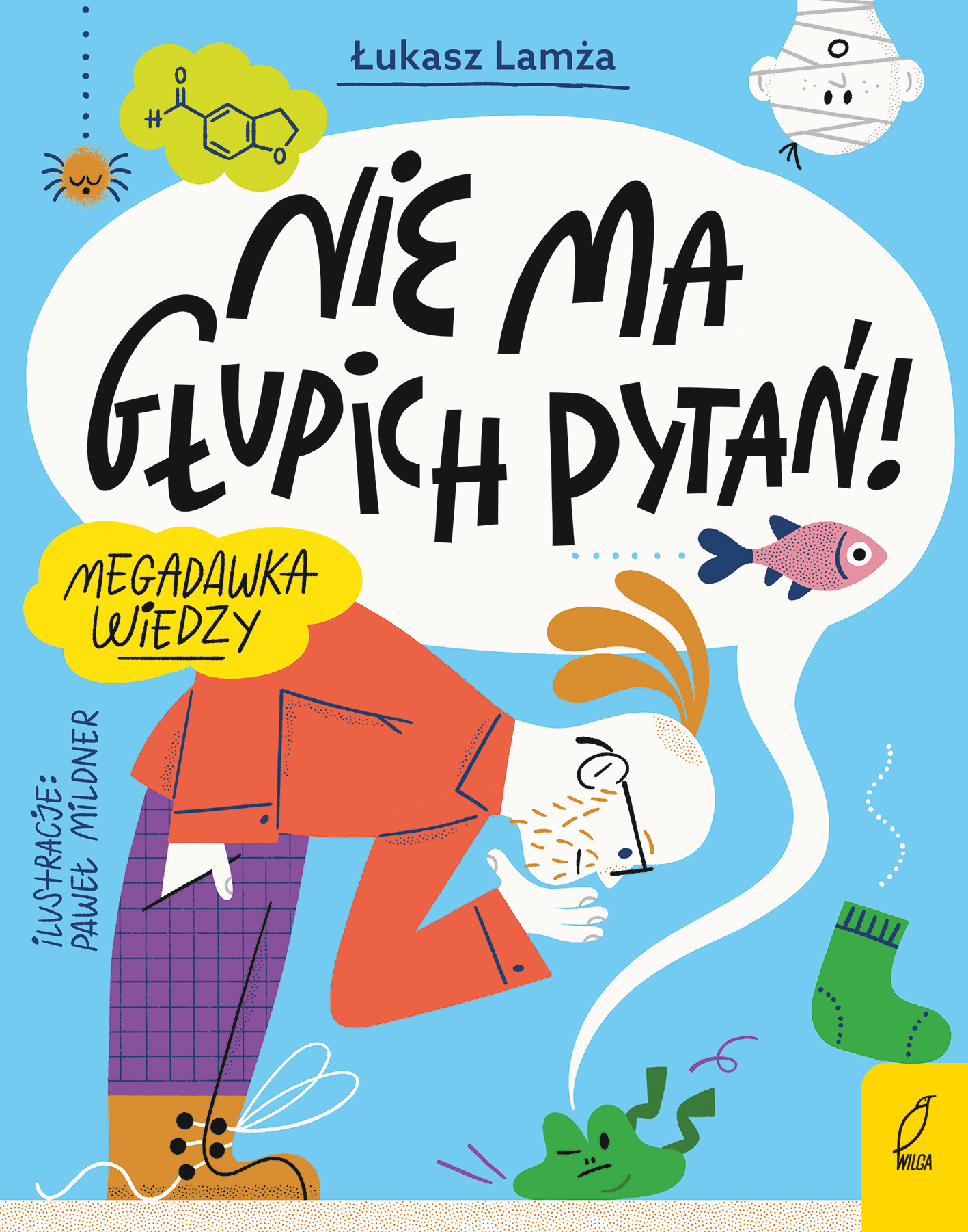Nie ma głupich pytań!