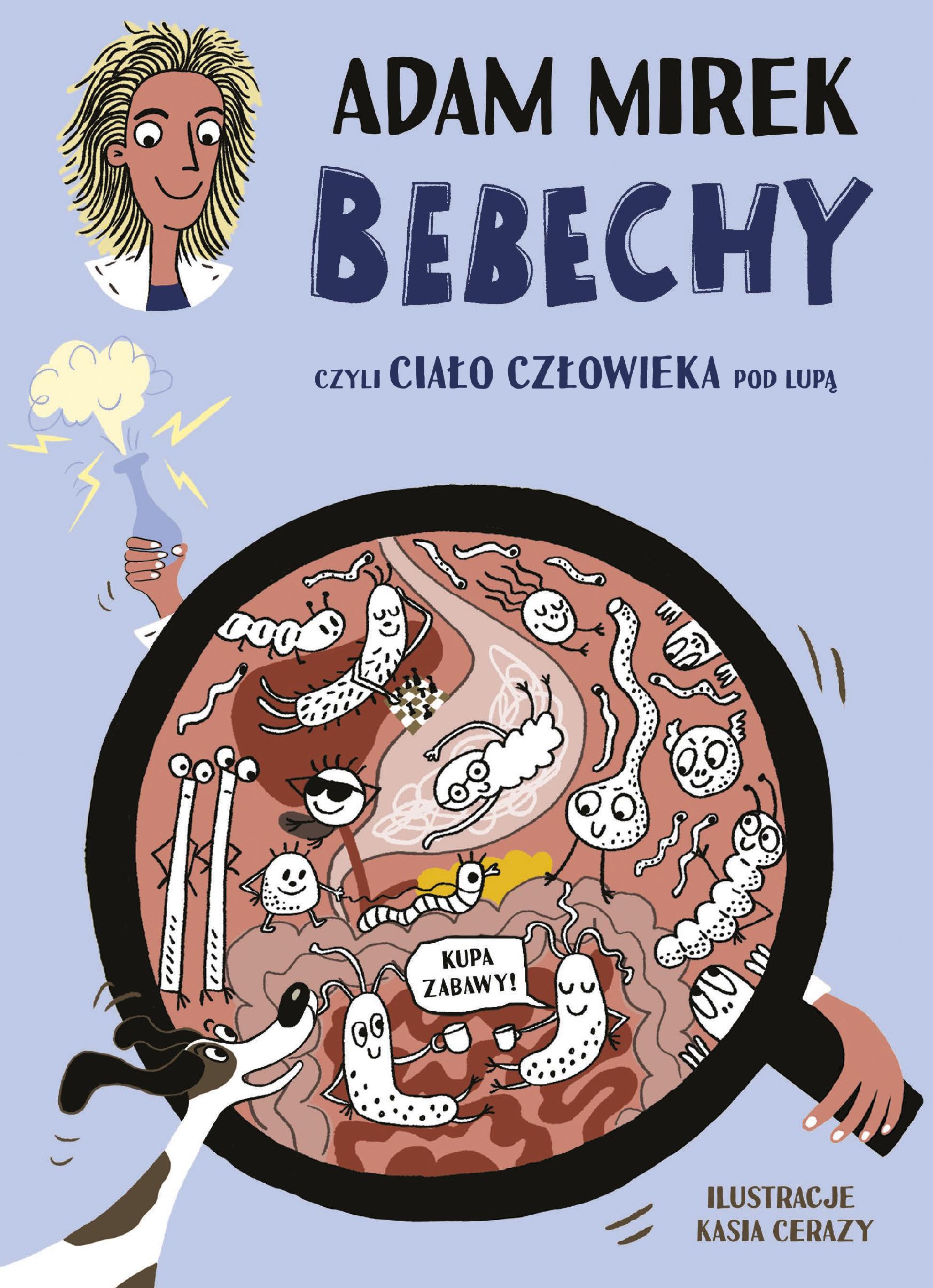Bebechy, czyli ciało człowieka pod lupą wyd. 2025