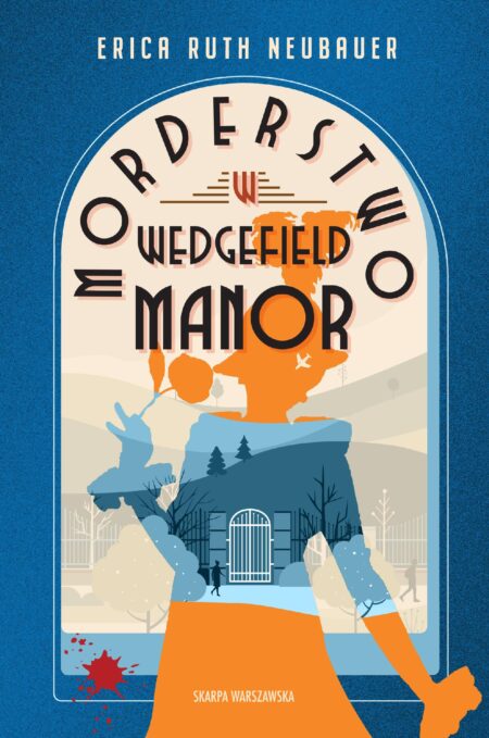 Morderstwo w Wedgefield Manor
