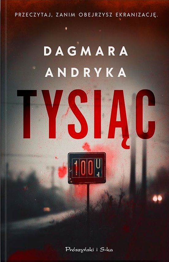 Tysiąc. Marta Witecka. Tom 1