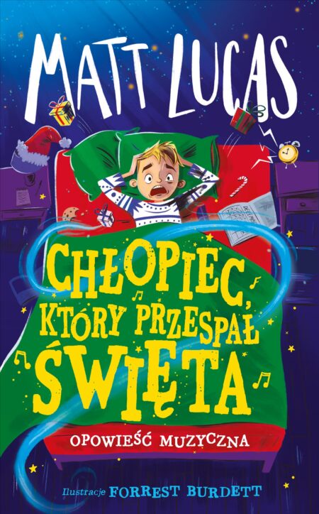 Chłopiec, który przespał święta
