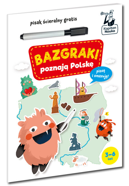 Bazgraki poznają Polskę. Kapitan Nauka. Bazgraki