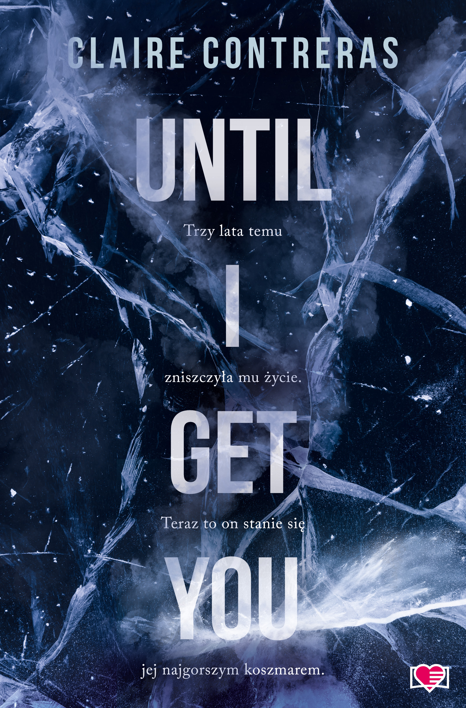 Until I Get You