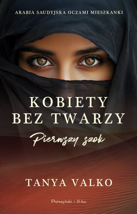Pierwszy szok. Kobiety bez twarzy. Tom 1