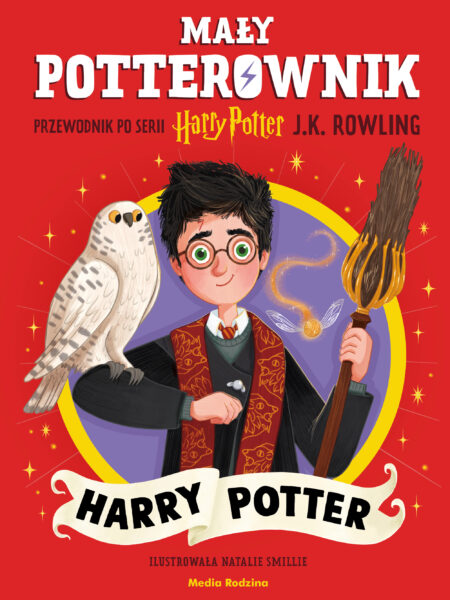 Harry Potter. Przewodnik po serii Harry Potter. Mały potterownik