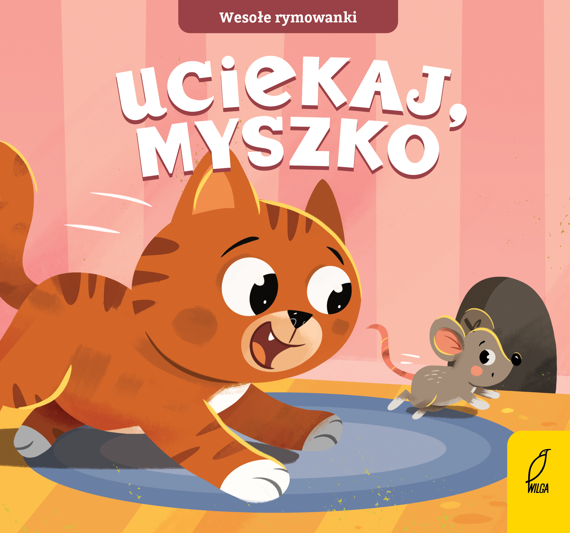 Uciekaj, myszko. Wesołe rymowanki