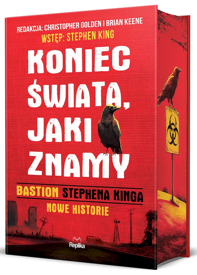 Koniec świata, jaki znamy. "Bastion" Stephena Kinga. Nowe historie. (ilustrowane brzegi)