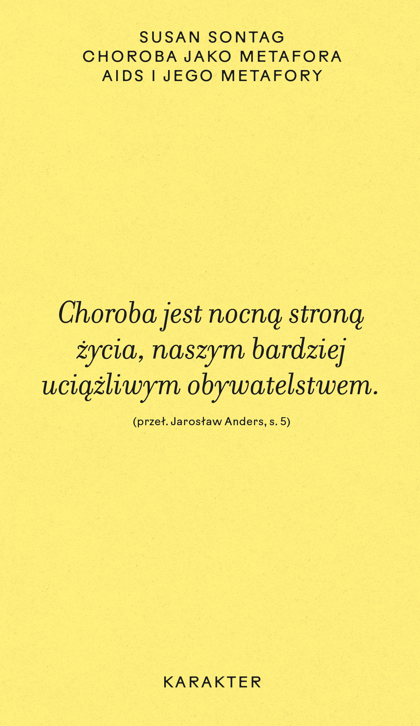 Choroba jako metafora. AIDS i jego metafory