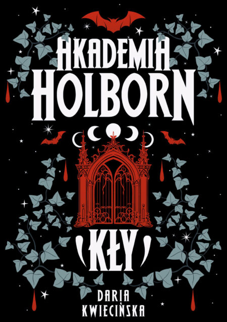 Kły. Akademia Holborn. Tom 1