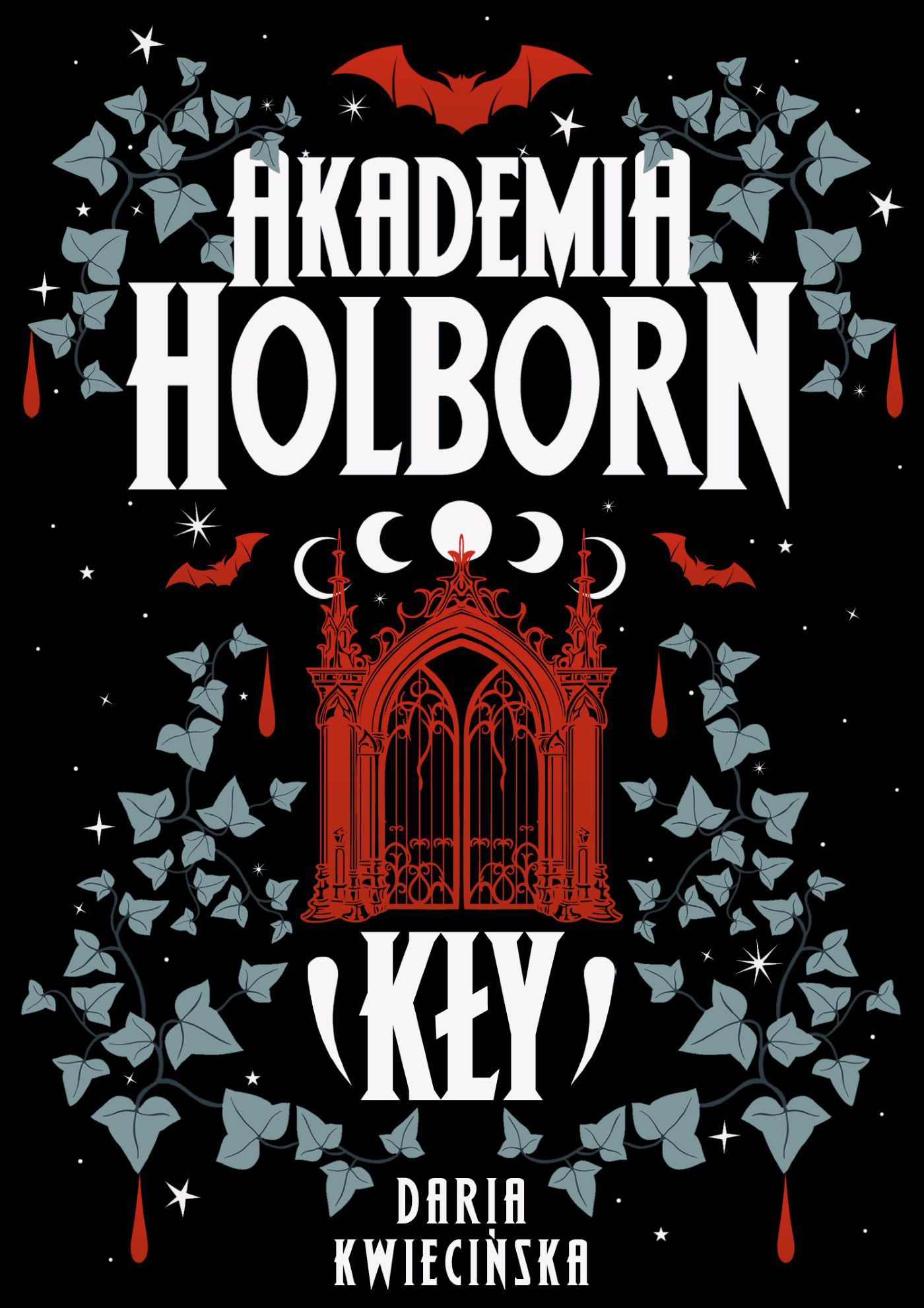 Kły. Akademia Holborn. Tom 1