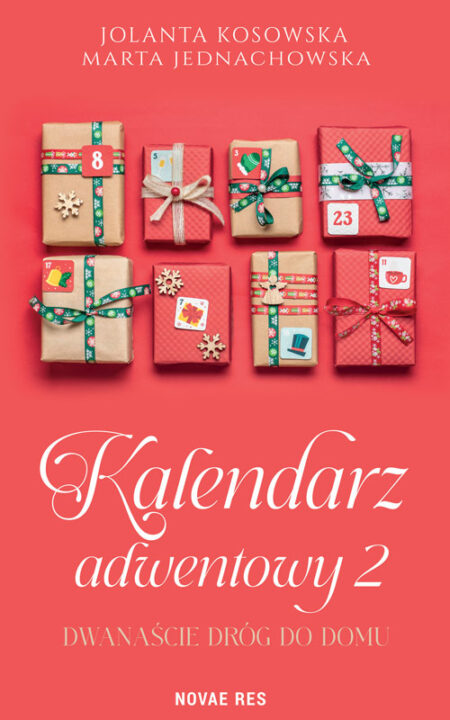 Dwanaście dróg do domu. Kalendarz adwentowy