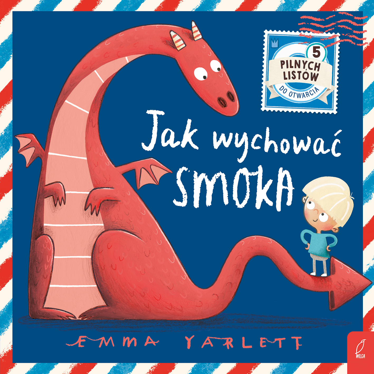 Jak wychować smoka. Listy