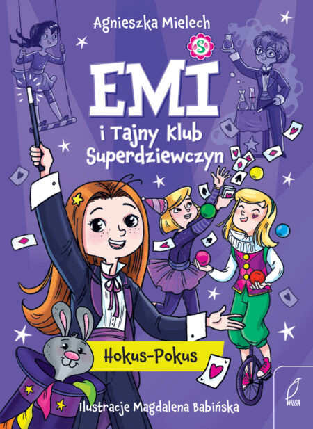 Hokus - Pokus. Emi i Tajny Klub Superdziewczyn. Tom 9 wyd. 2025