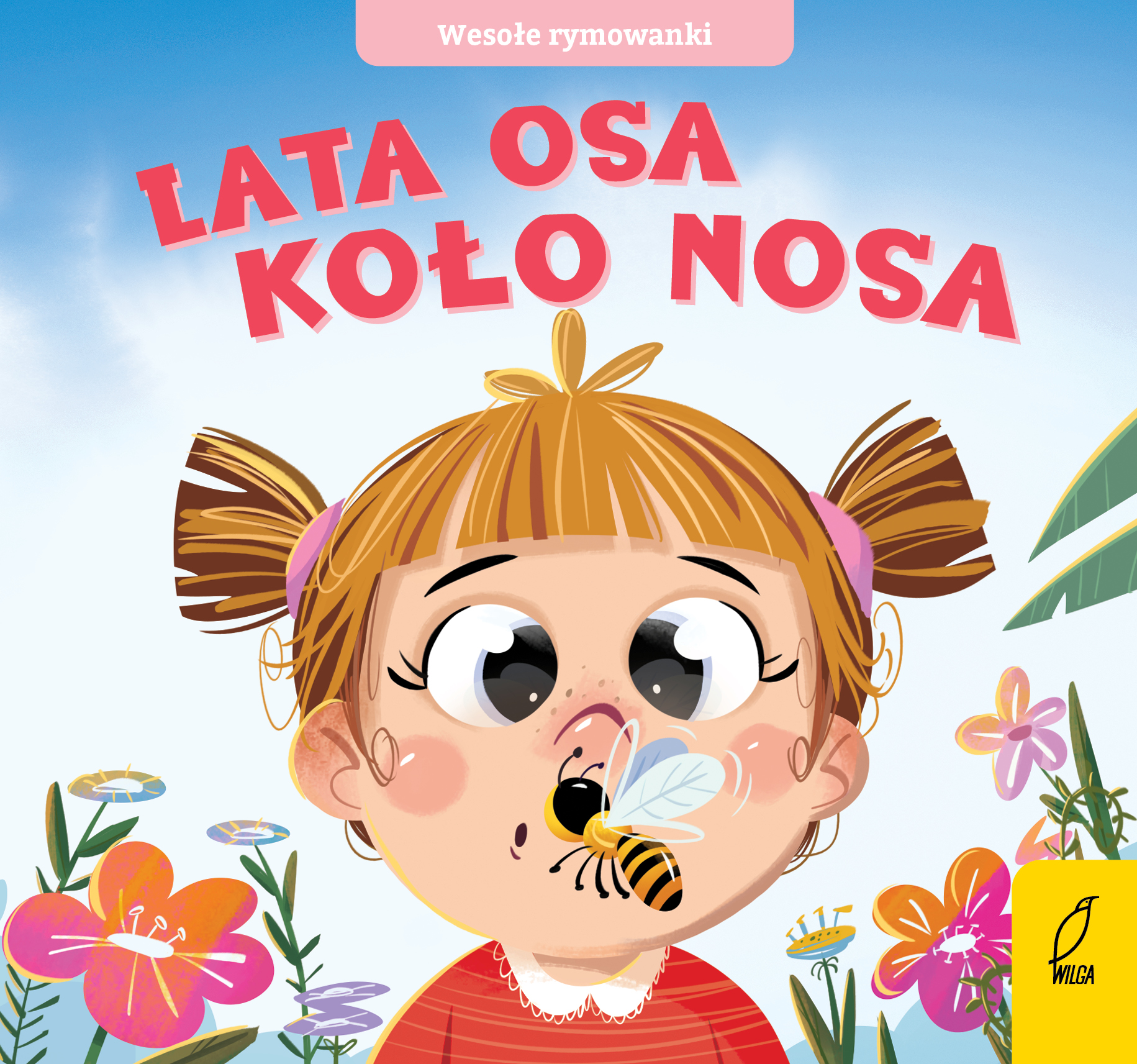 Lata osa koło nosa. Wesołe rymowanki